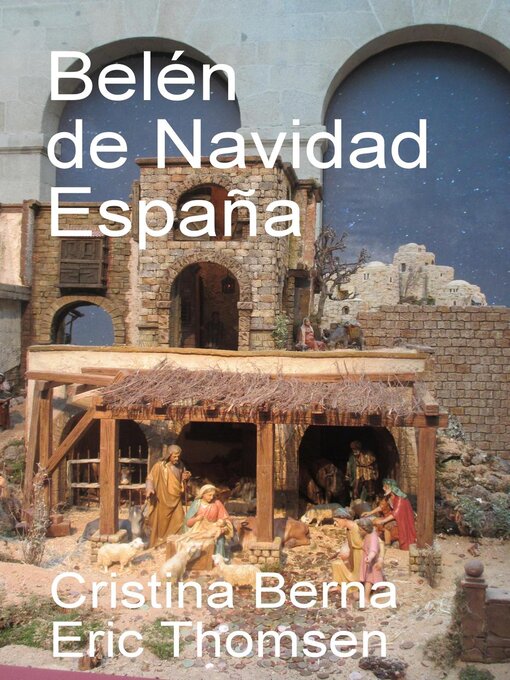 Title details for Belén de Navidad--España by Cristina Berna - Available